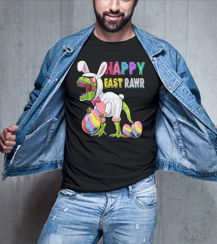 Happy Eastrawr Rex Dinosaur Easter Bunny Costume With Colorful Eggs T-Shirt