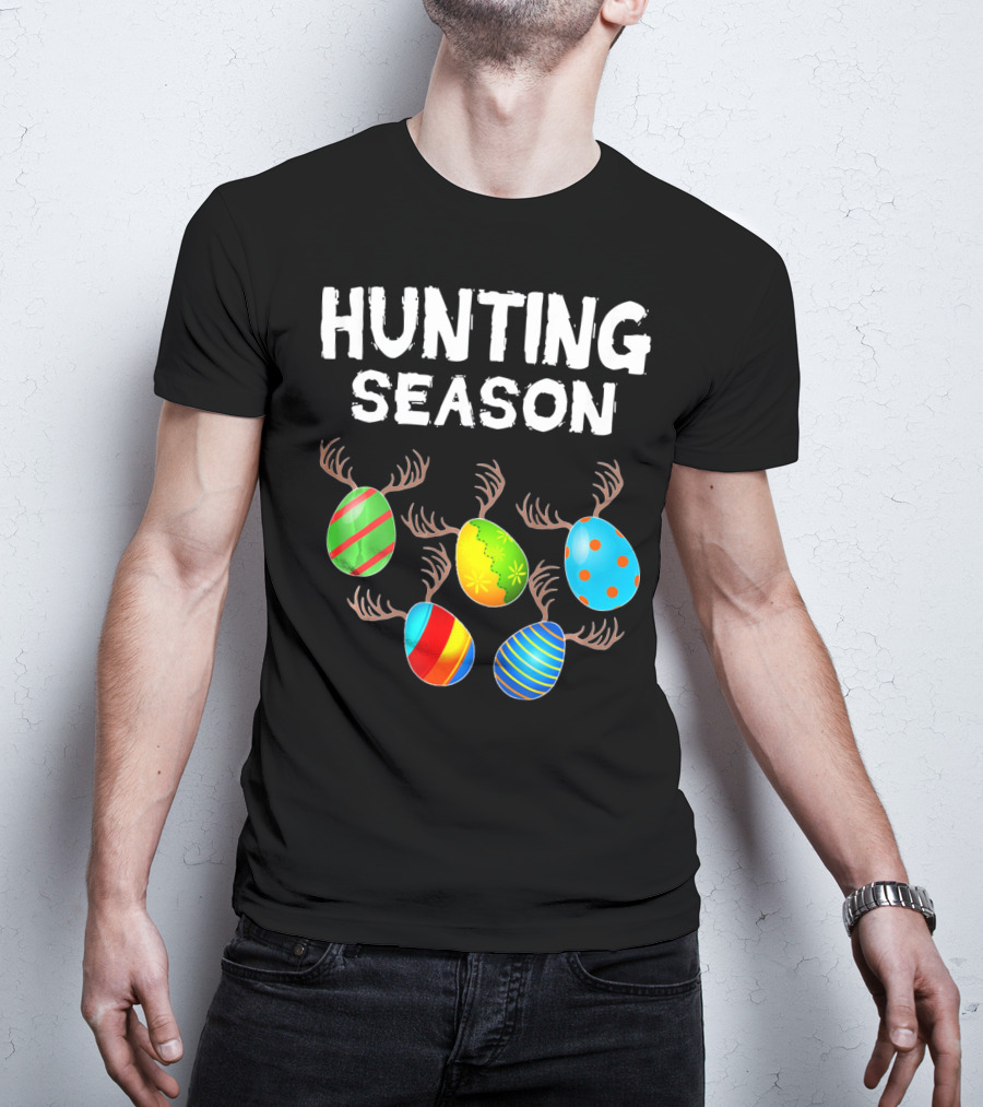 Hunting Season Funny Easter Bunny With Colorful Eggs And Antlers T-Shirt