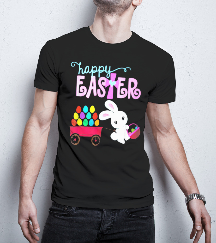 Happy Easter Bunny With Wagon Of Colorful Eggs T-Shirt
