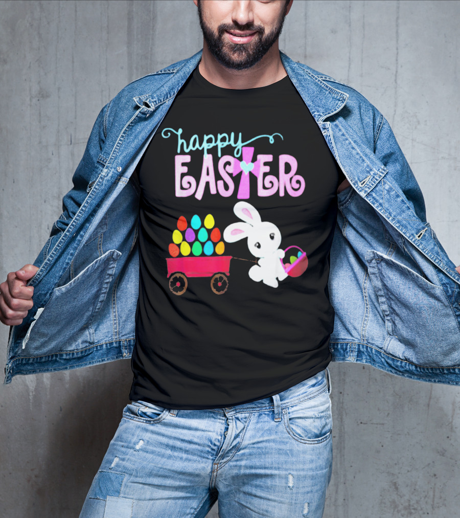 Happy Easter Bunny With Wagon Of Colorful Eggs T-Shirt