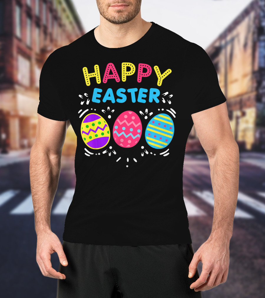 Colorful Happy Easter With Decorative Dye Eggs T-Shirt