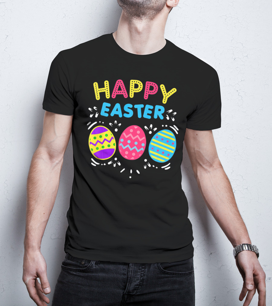 Colorful Happy Easter With Decorative Dye Eggs T-Shirt
