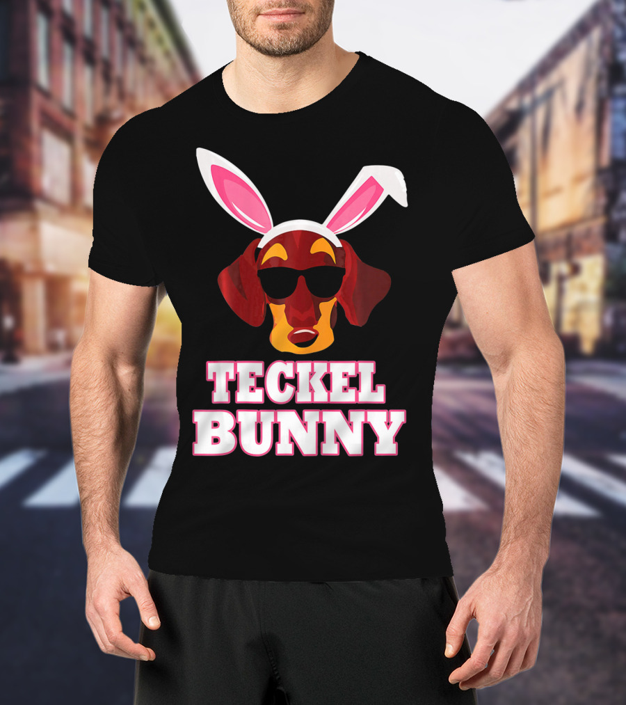 Teckel Bunny Rabbit Dog With Cool Glasses T-Shirt