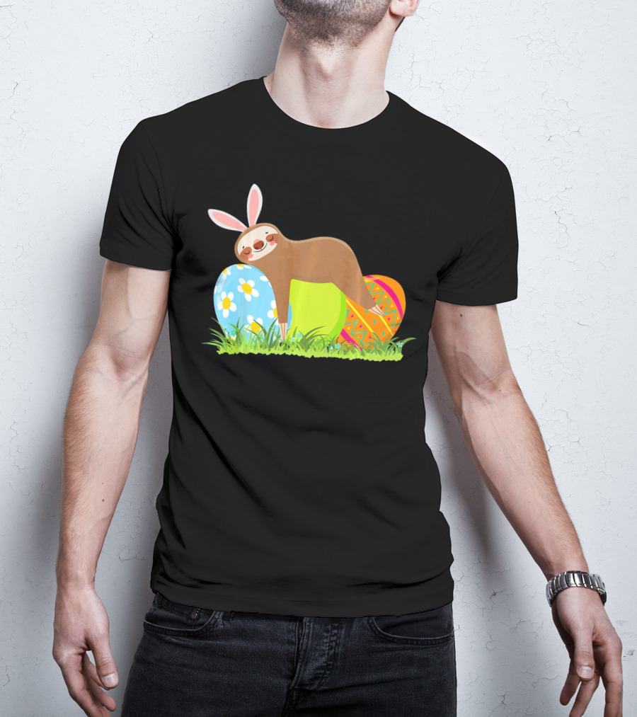 Funny Sloth Easter Day Bunny Ear Egg Decorated T-Shirt