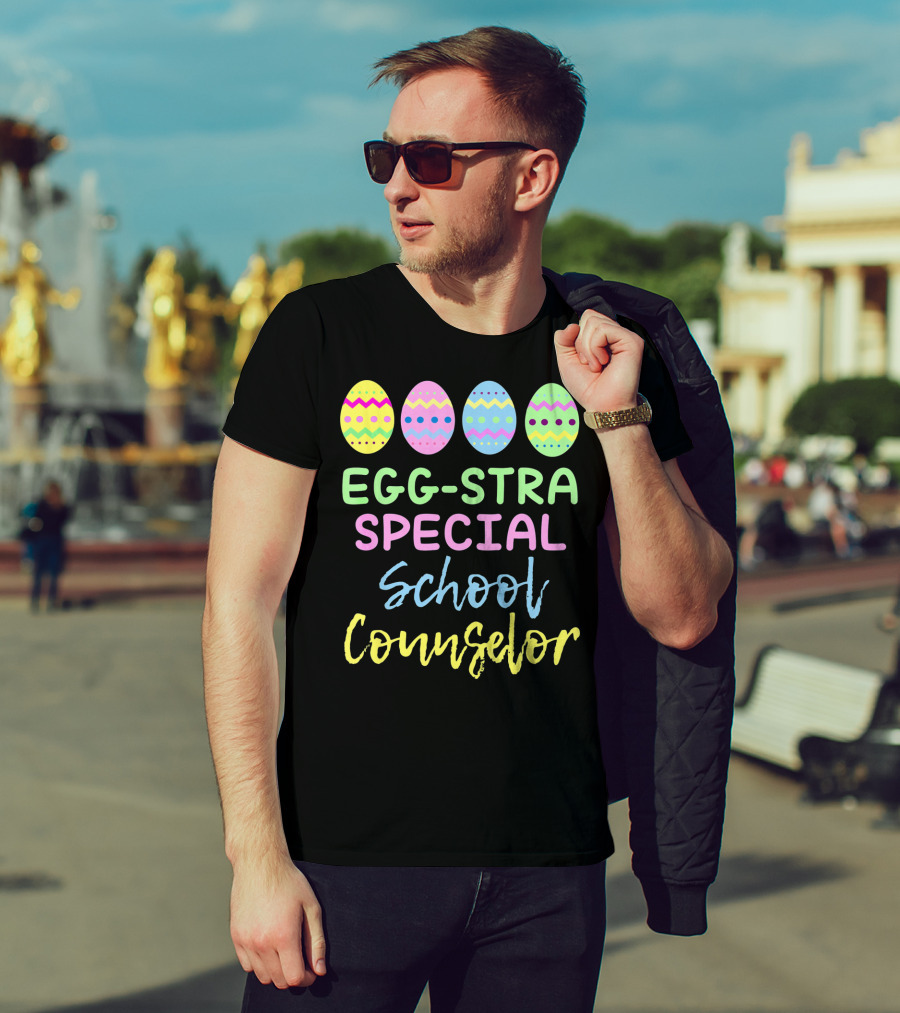 Eggstra Special School Counselor Easter Eggs T-Shirt
