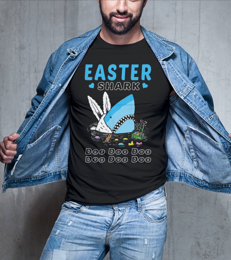 Easter Shark Doo Doo Doo Bunny Ears With Eggs And Basket T-Shirt
