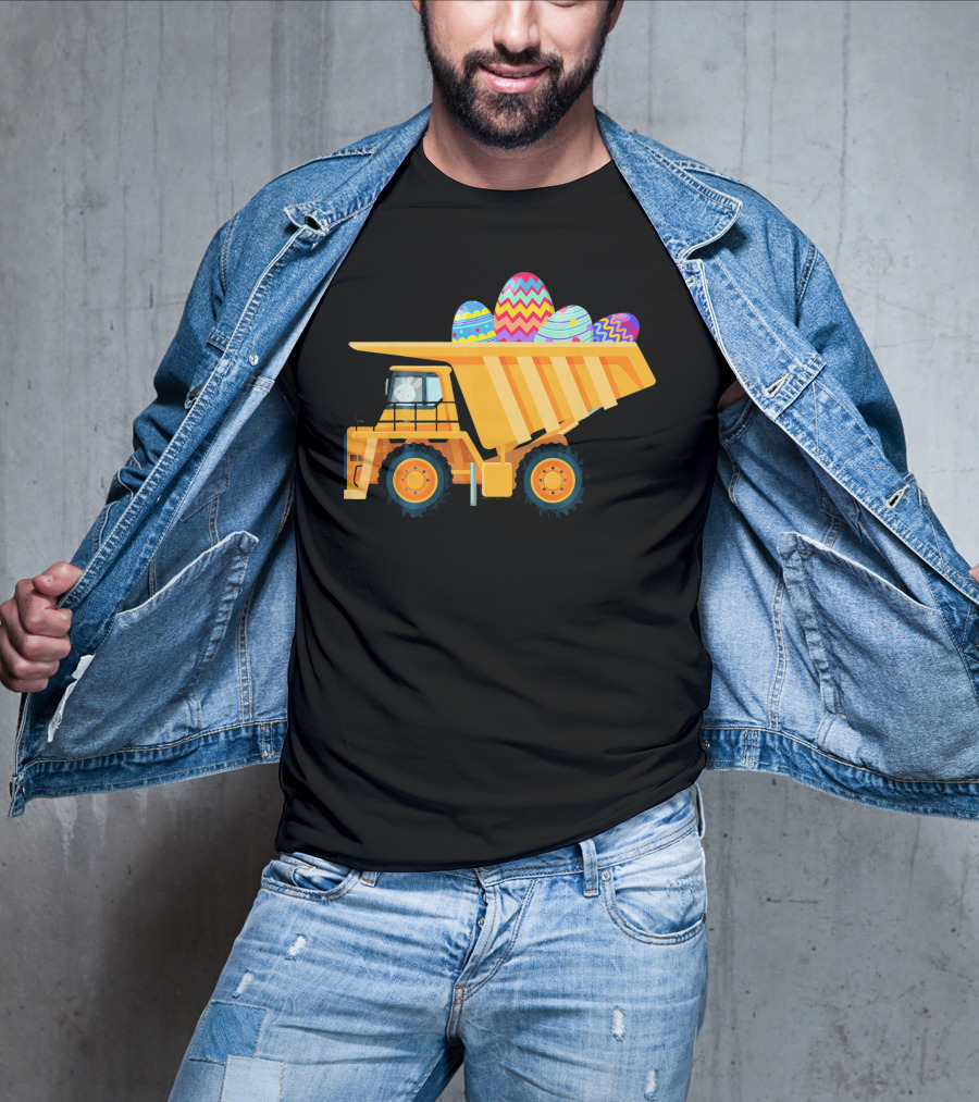 Easter Day Dump Truck With Colorful Eggs And Bunny Driver T-Shirt