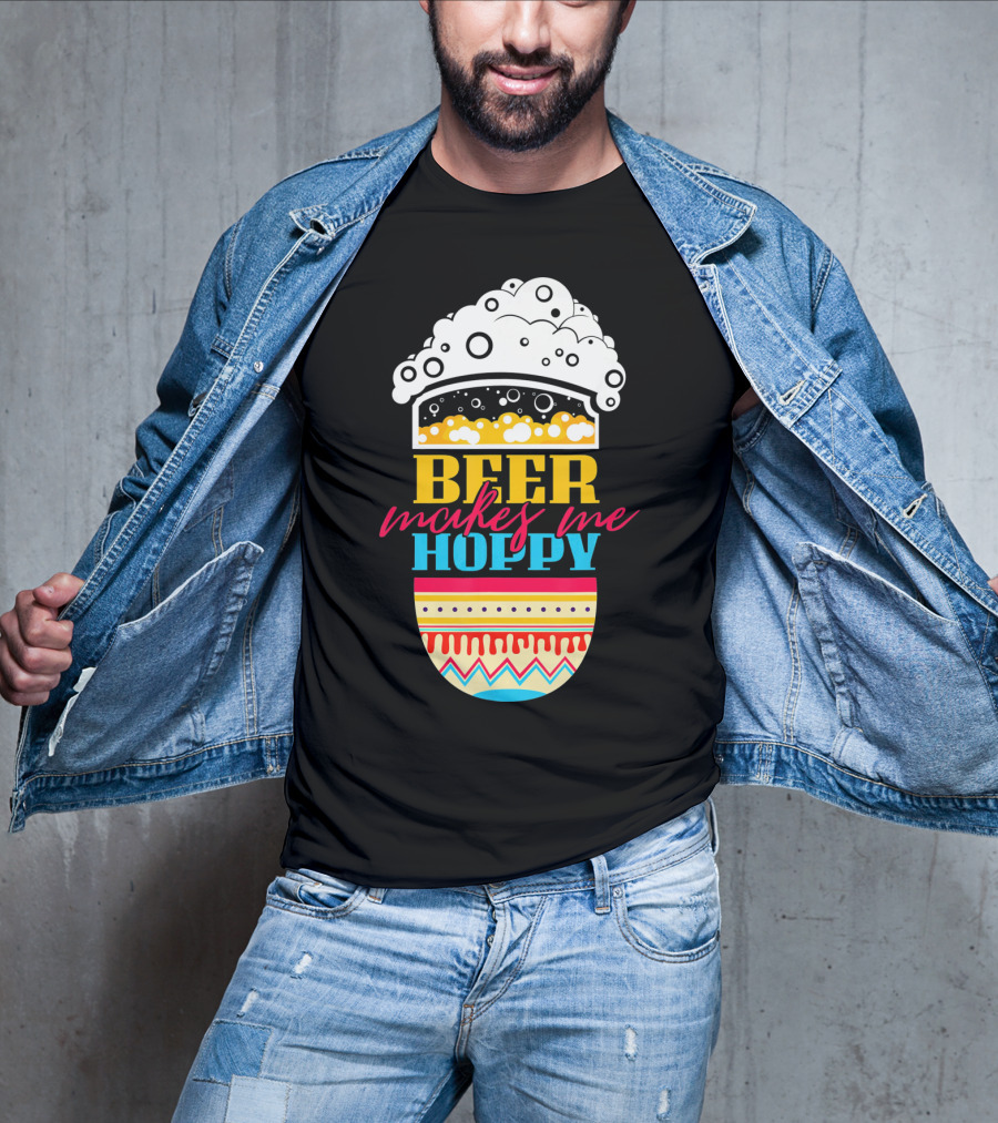 Beer Makes Me Hoppy Easter Egg Beer Foam T-Shirt