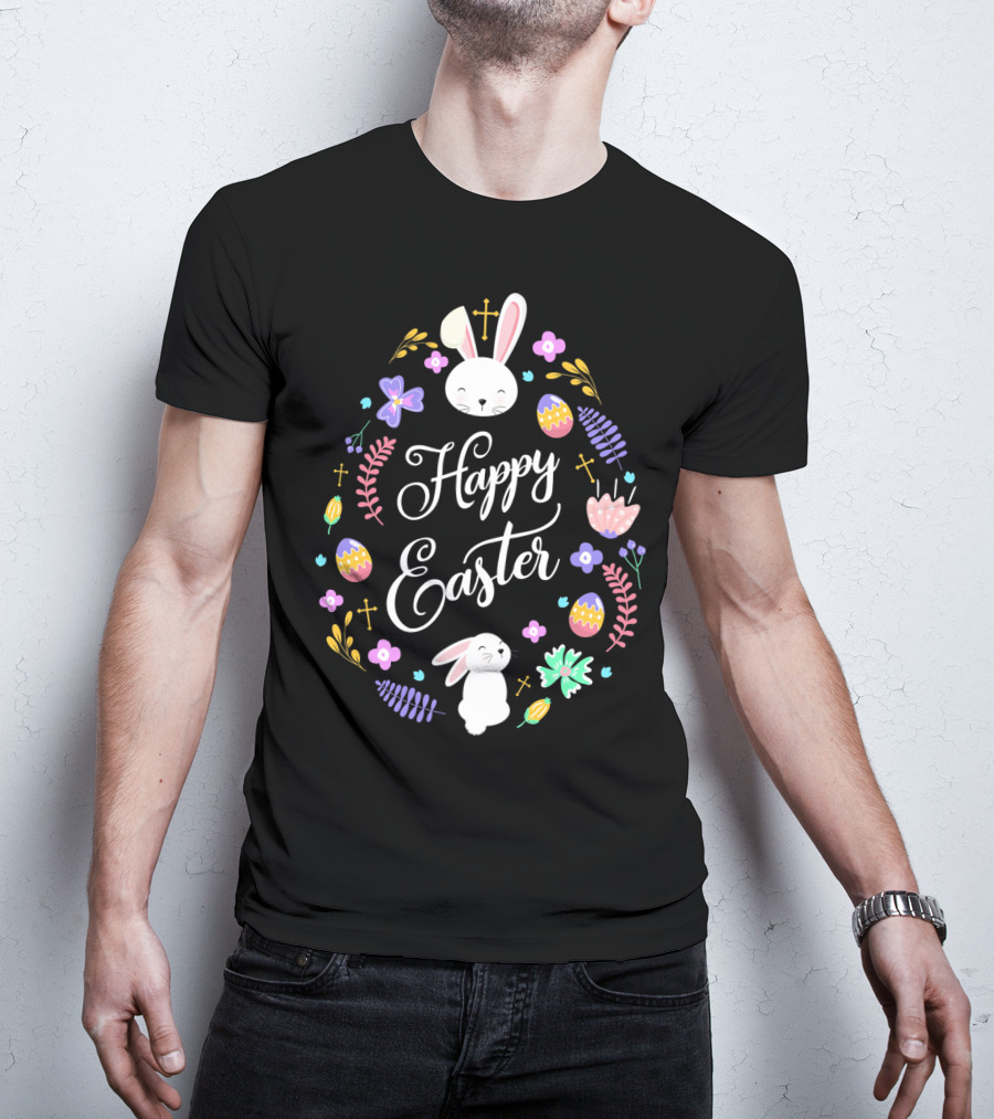 Happy Easter Christian Bunny Eggs Flowers Crosses T-Shirt