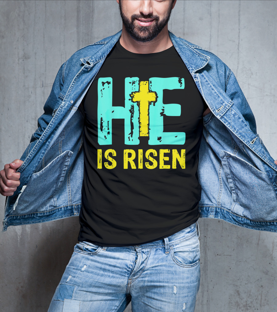 He Is Risen Christian Cross Happy Easter T-Shirt