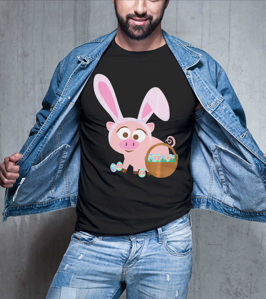 Happy Pig Bunny Ears Easter Eggs Basket T-Shirt