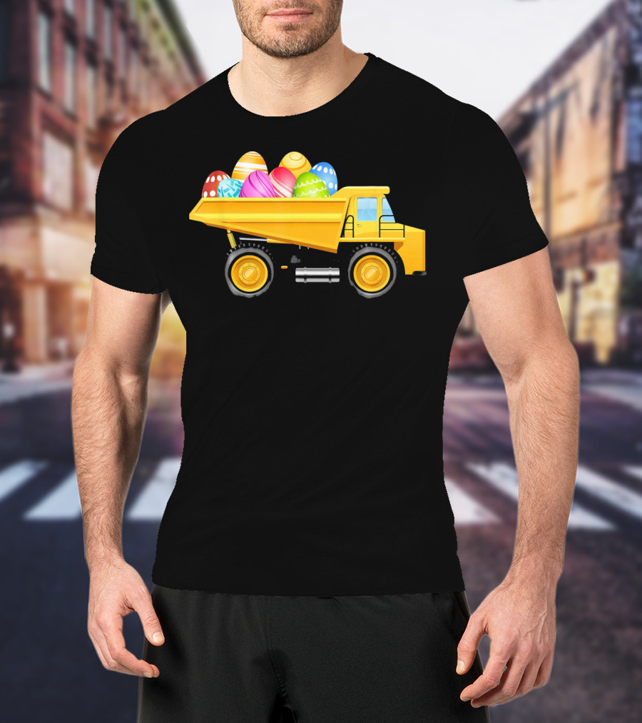 Dump Truck Carrying Colorful Easter Eggs T-Shirt