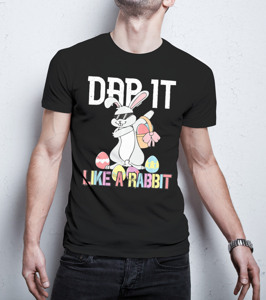 Dab It Like A Rabbit Easter Bunny T-Shirt