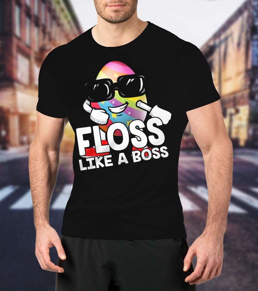 Floss Like A Boss Rainbow Egg With Sunglasses T-Shirt