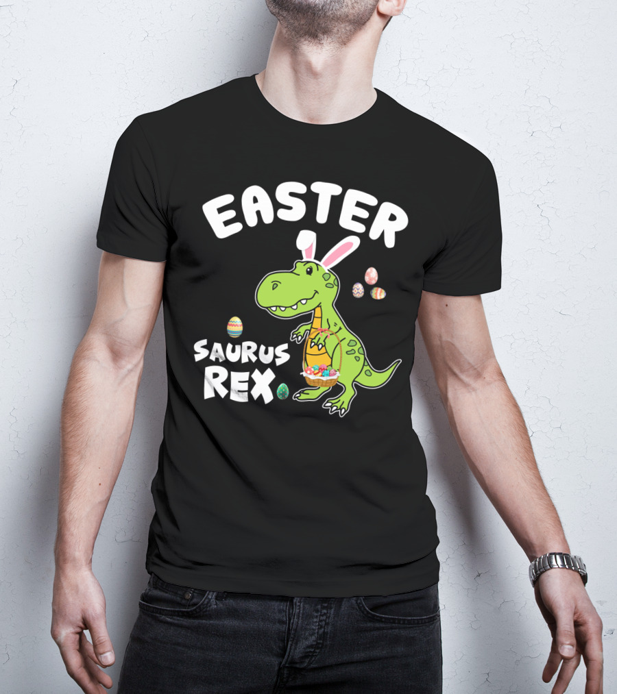 Easter Saurus Rex Dinosaur With Bunny Ears And Colorful Eggs T-Shirt