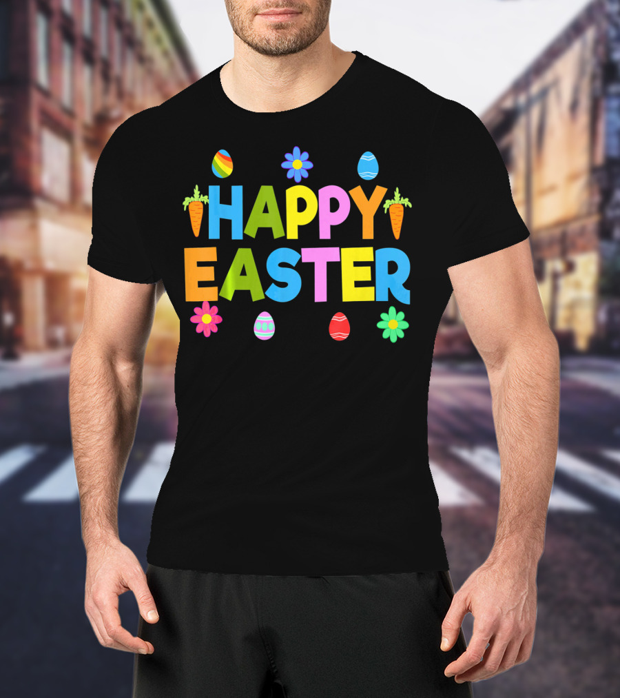 Happy Easter Bunny Carrot Colorful Eggs Flowers T-Shirt
