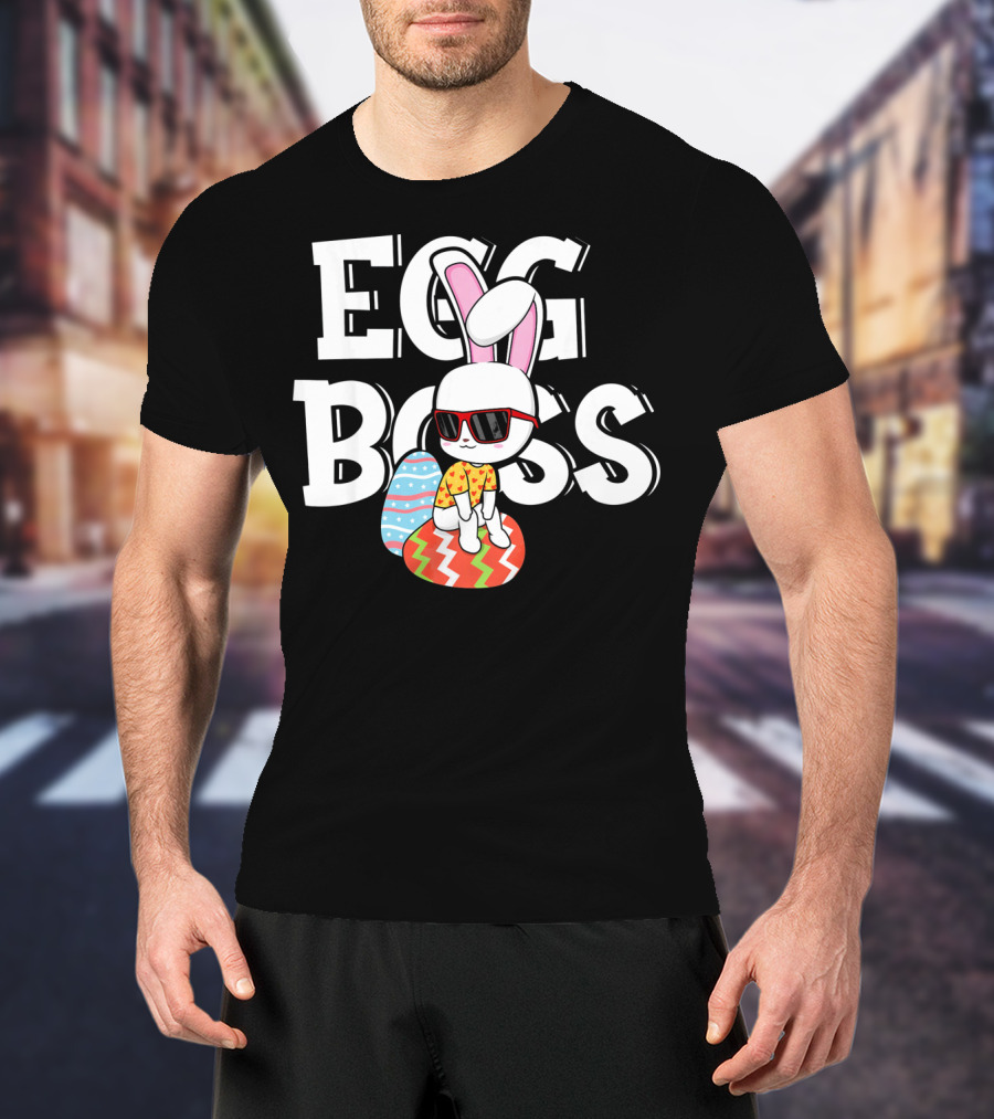 EGG BOSS Funny Easter Egg Bunny With Sunglasses T-Shirt
