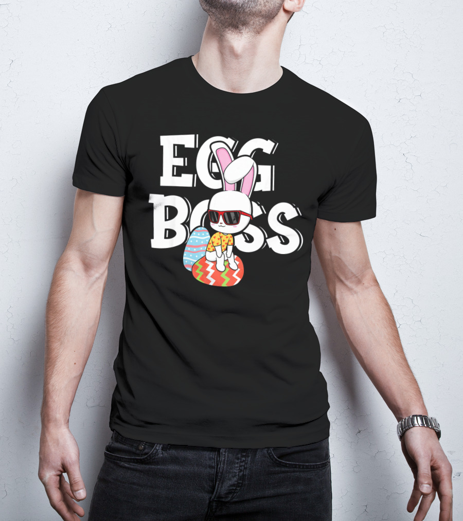 EGG BOSS Funny Easter Egg Bunny With Sunglasses T-Shirt
