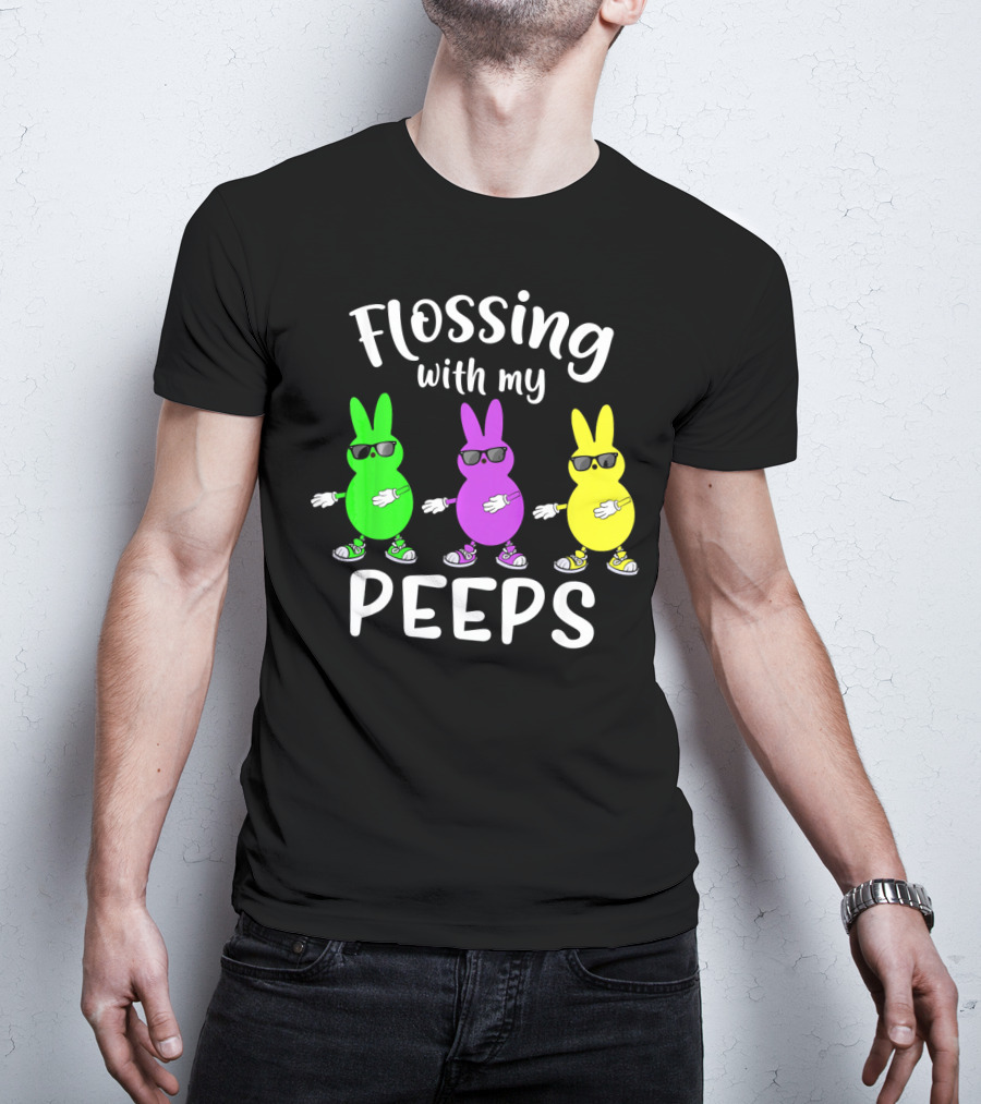 Flossing With My Peeps Bunny Dancing Fun T-Shirt