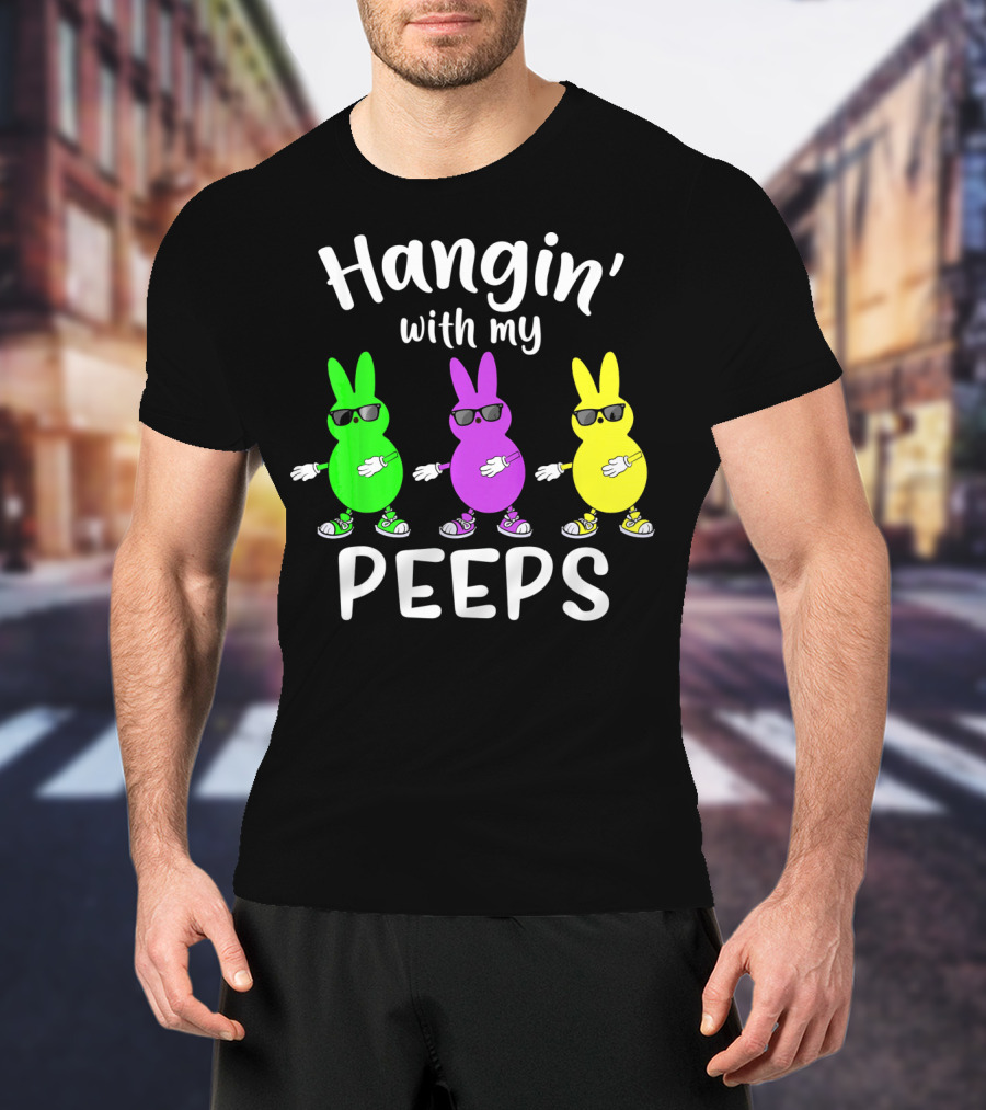 Hangin With My Peeps Funny Bunny Sunglasses Trio T-Shirt