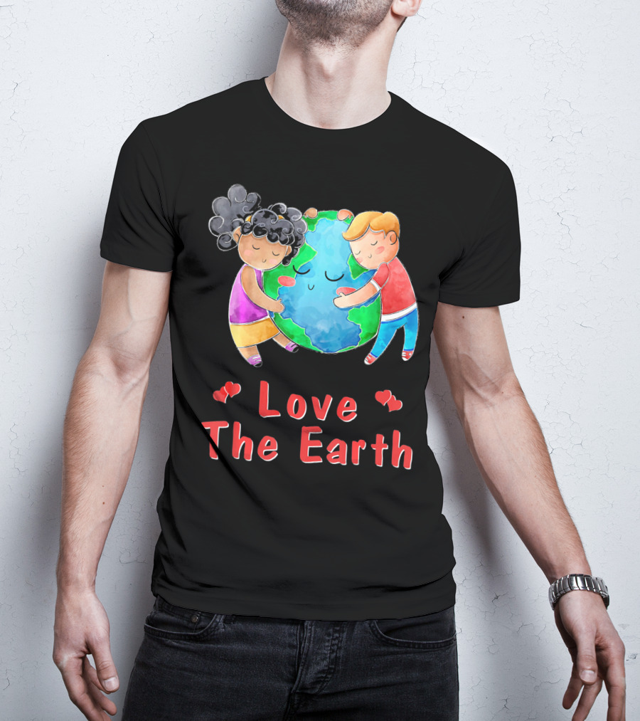 Love The Earth Children Hugging Globe T-Shirt