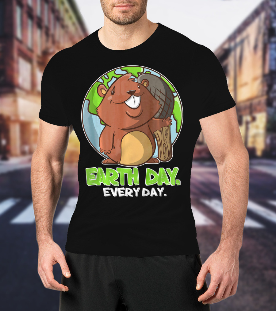 Earth Day Every Day Cute Beaver And Planet T-Shirt