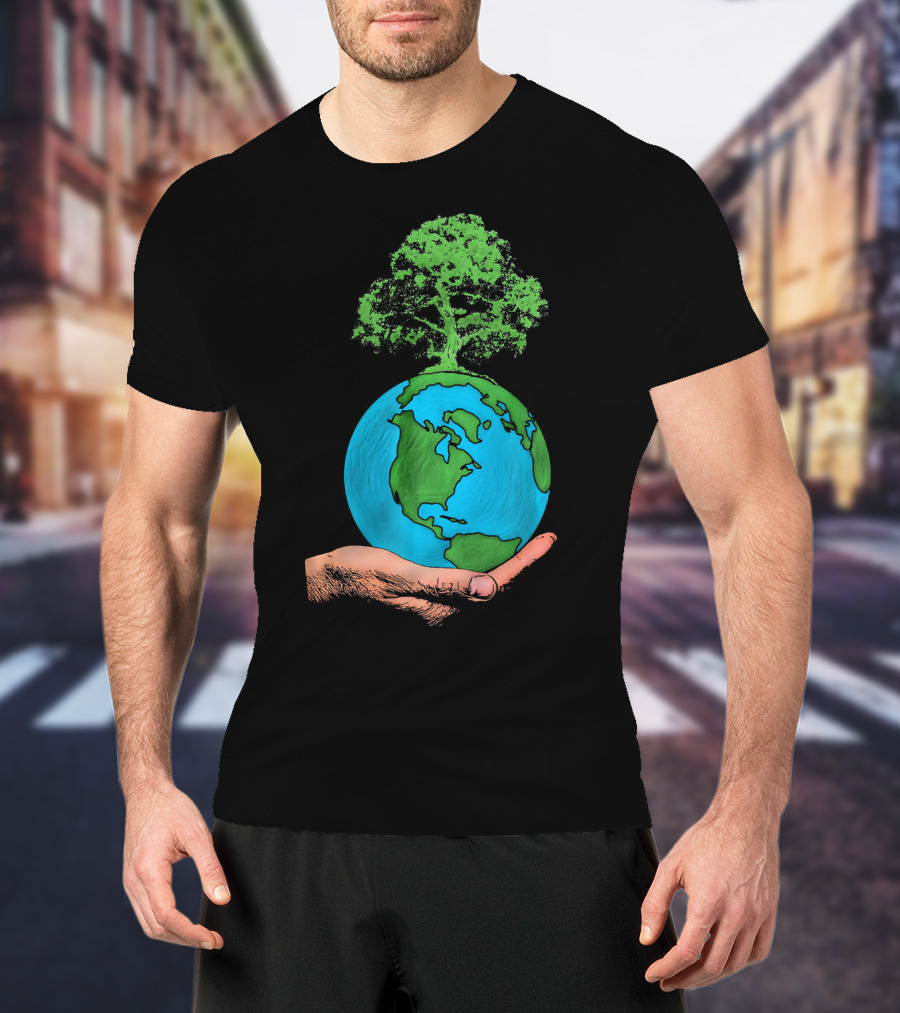 Earth Day Protect Green Environment Tree On Globe In Hand T-Shirt