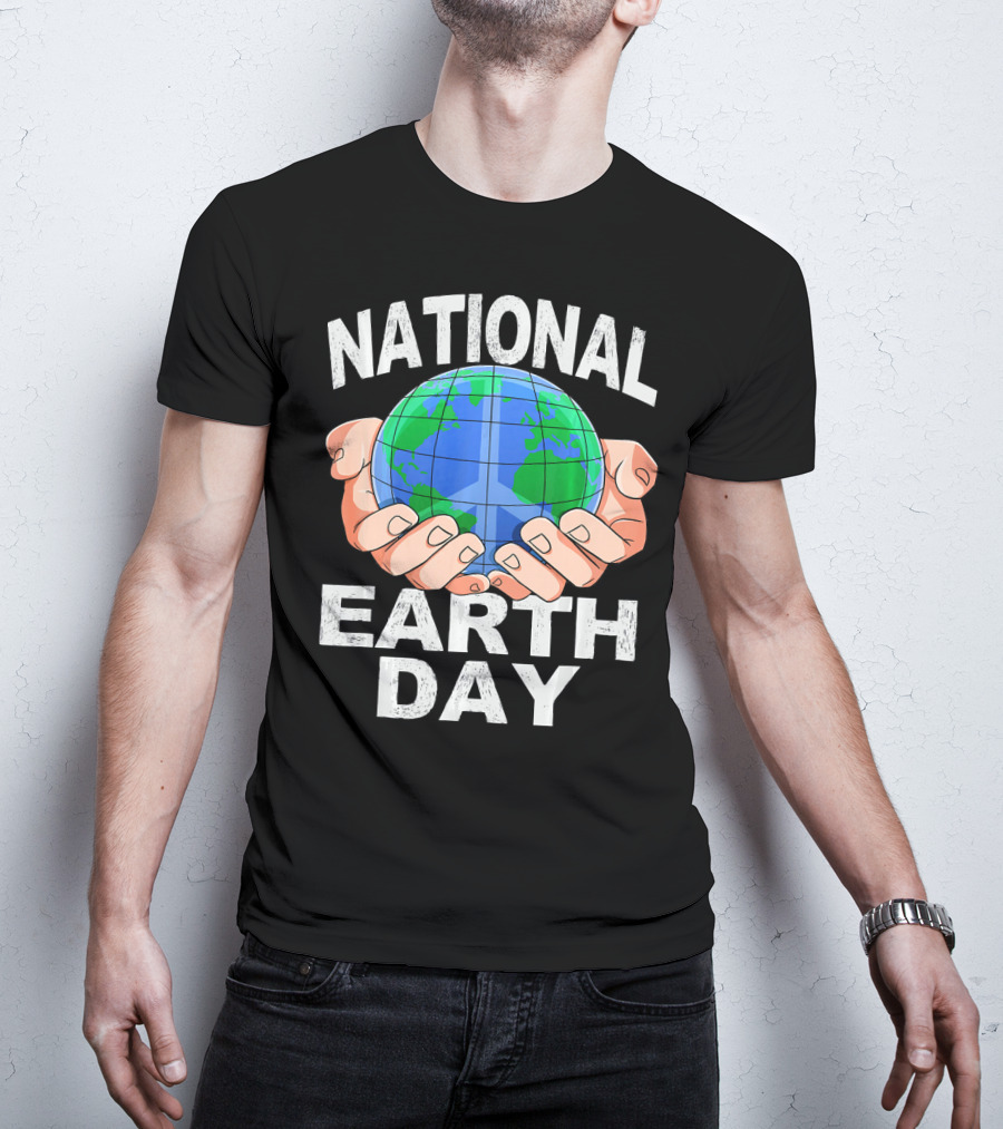 National Earth Day Nature Hands Holding Globe April T-Shirt