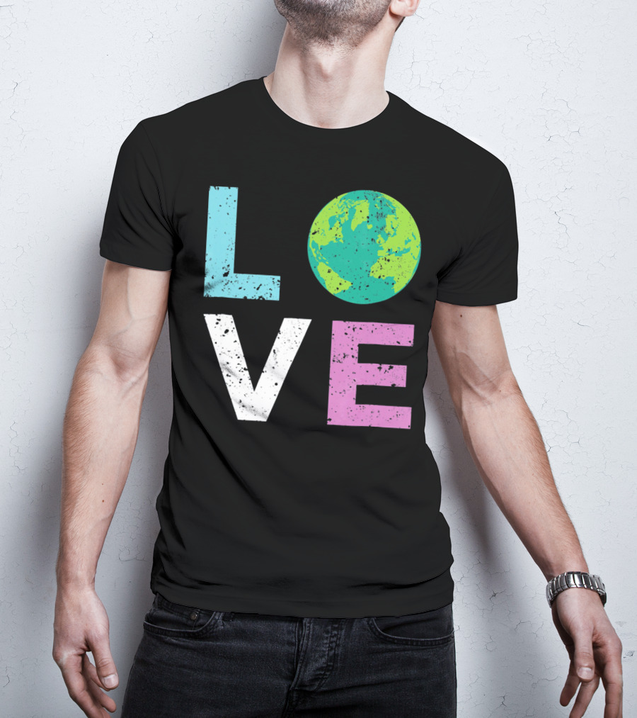 LOVE Earth Day With Globe Vin Earth T-Shirt