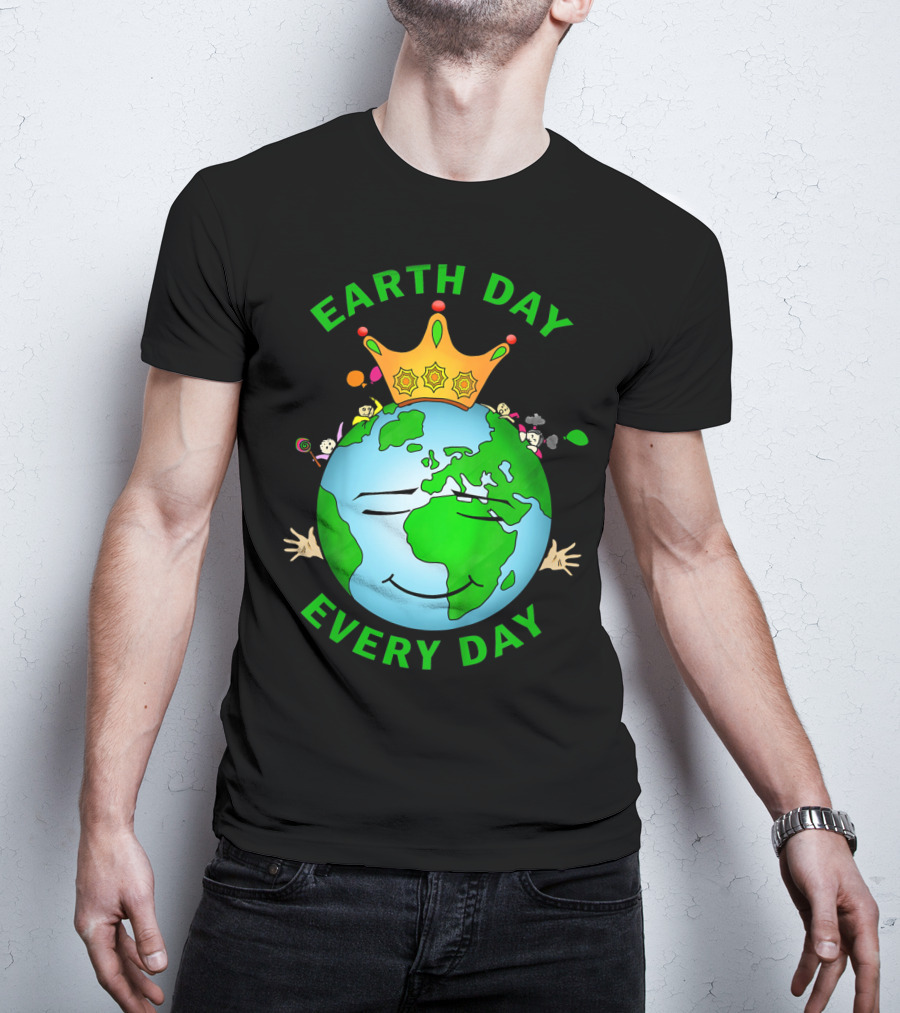 Earth Day Every Day Smiling Earth With Crown And Playful Elements T-Shirt