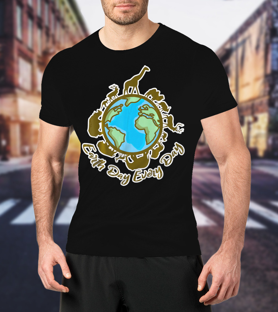 Earth Day Every Day With Animal World T-Shirt