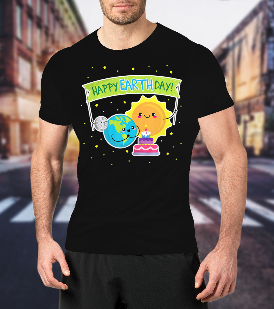 Happy Earth Day Cute Earth Sun Moon Cake T-Shirt