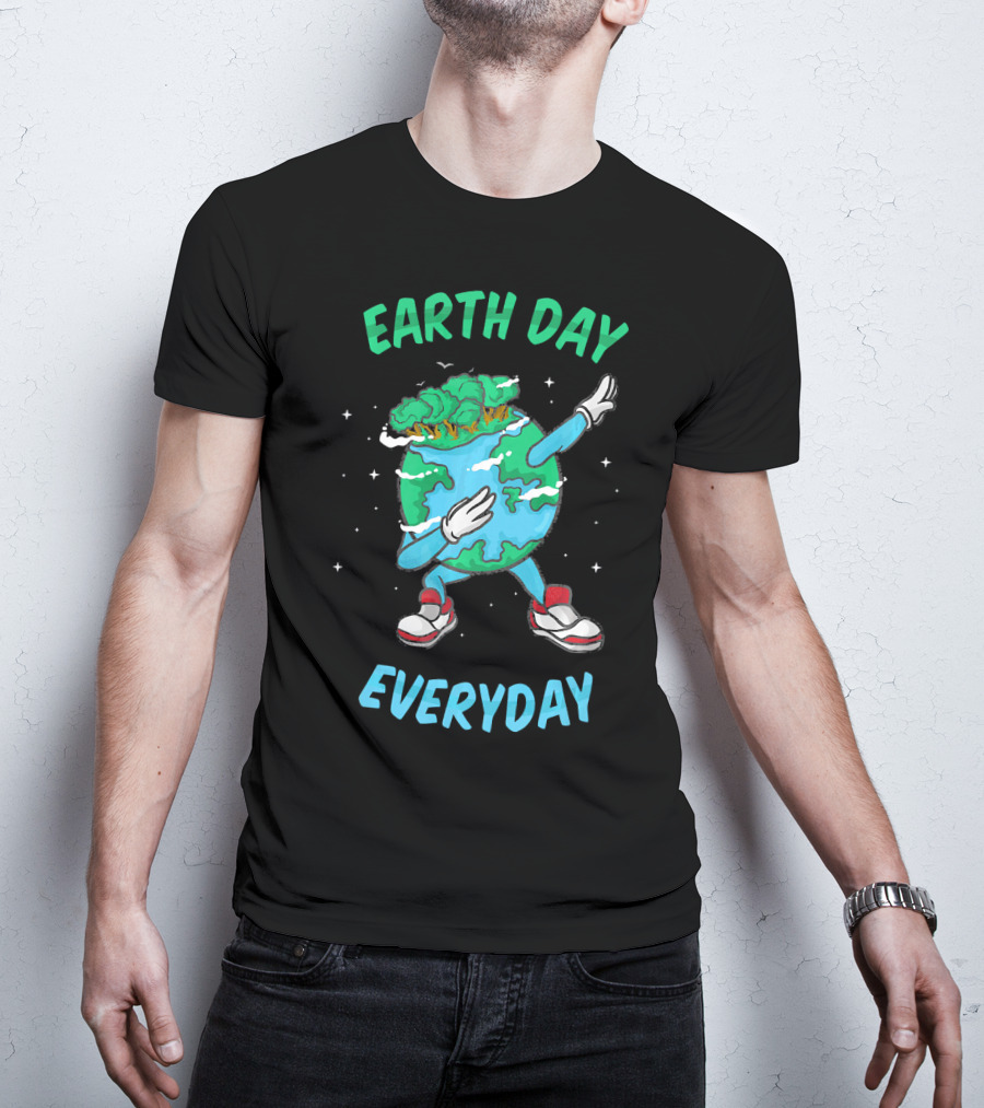 Earth Day Everyday Dabbing World Environ Planet Dance T-Shirt