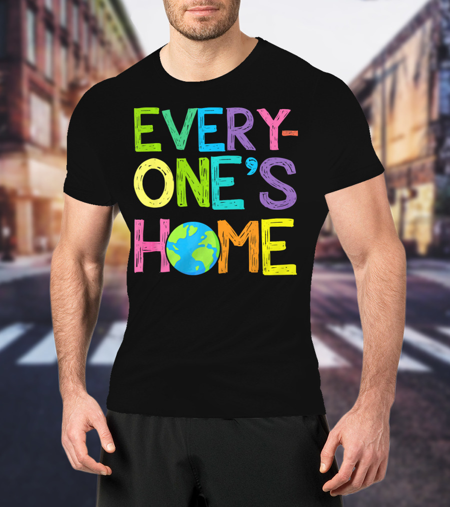 Earth Day Everyone's Home Planet T-Shirt