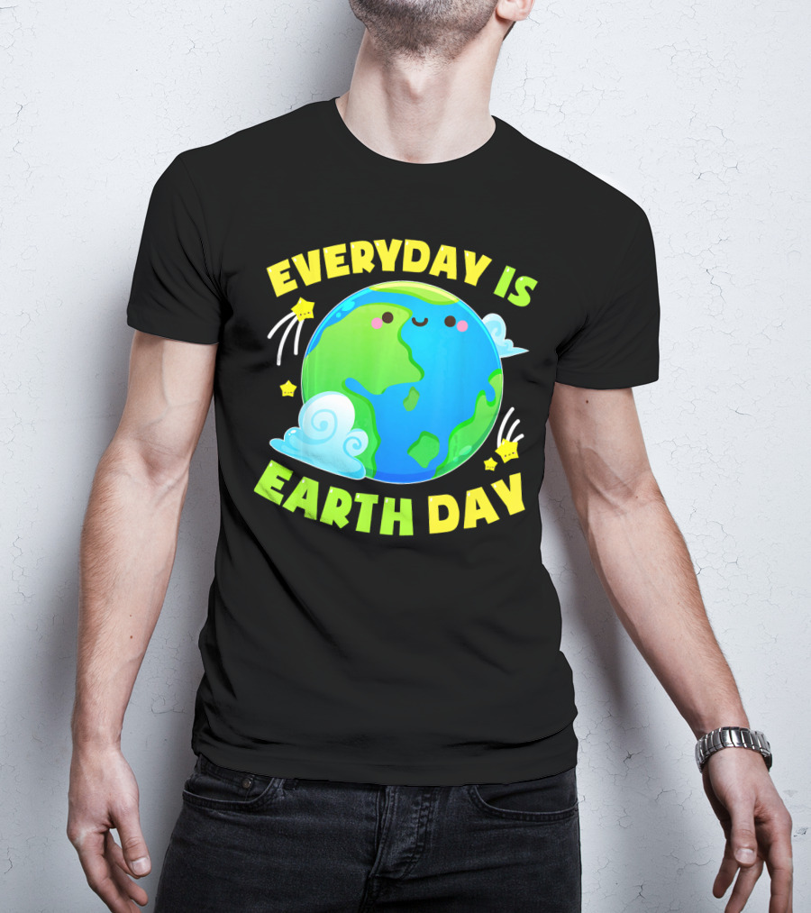 Everyday Is Earth Day Cute Love T-Shirt