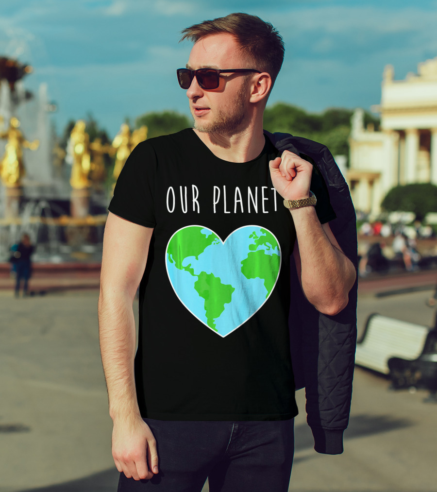 OUR PLANET Heart Earth Map Climate Change Awareness T-Shirt