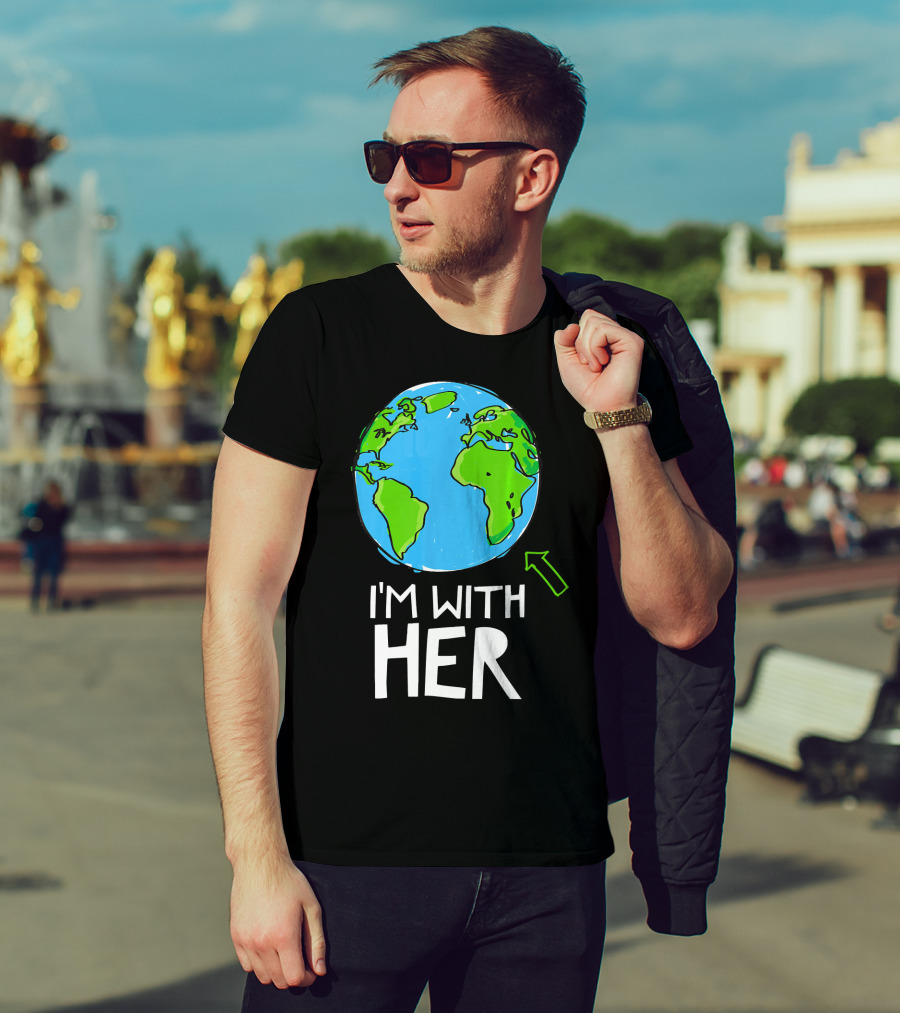 Science March I'm With Her Earth T-Shirt