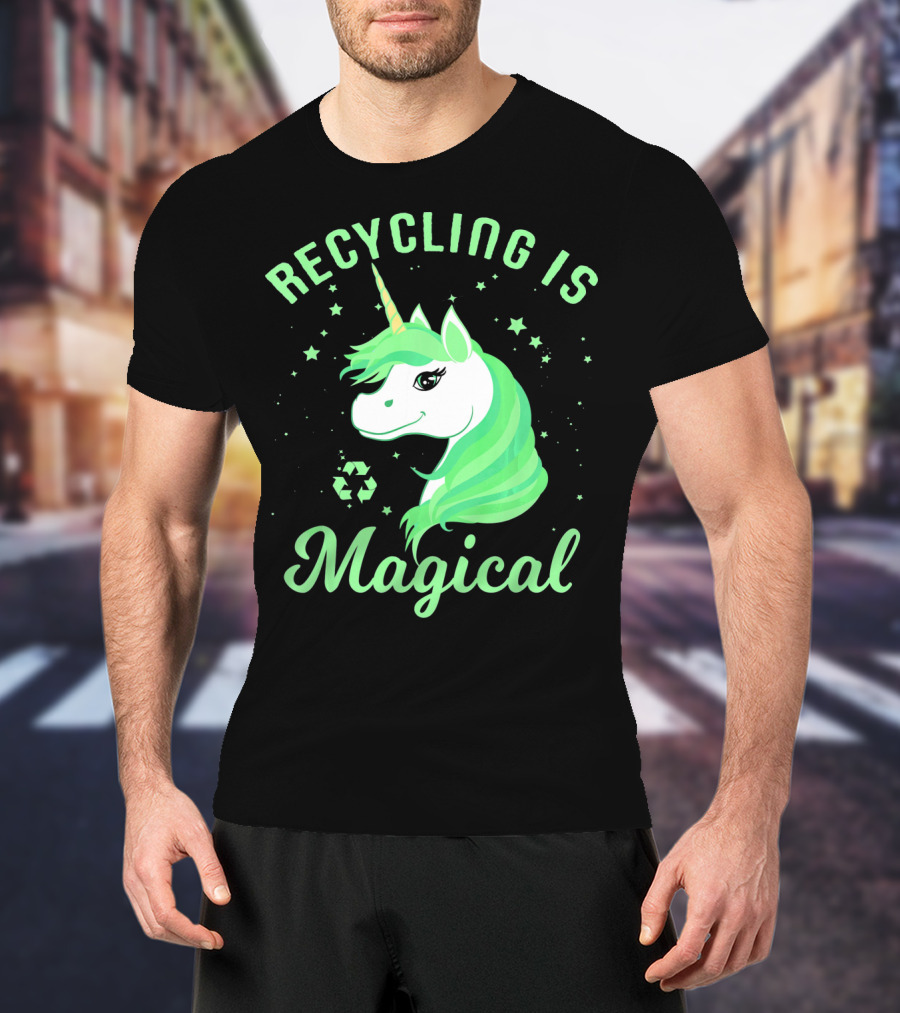 Recycling Is Magical Unicorn Earth Day Green T-Shirt