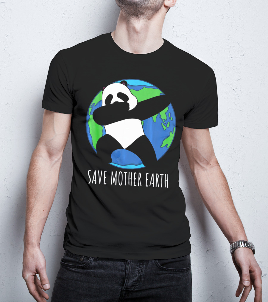 Earth Day Panda Dabbing Save Mother Earth T-Shirt