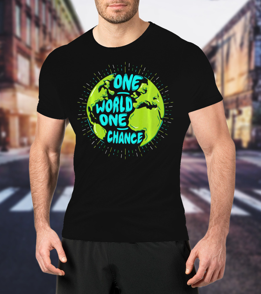 One World One Chance Planet Earth Climate Protection T-Shirt