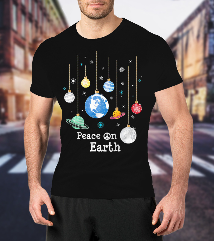 Peace On Earth Planets And Snowflakes Hanging Ornaments T-Shirt