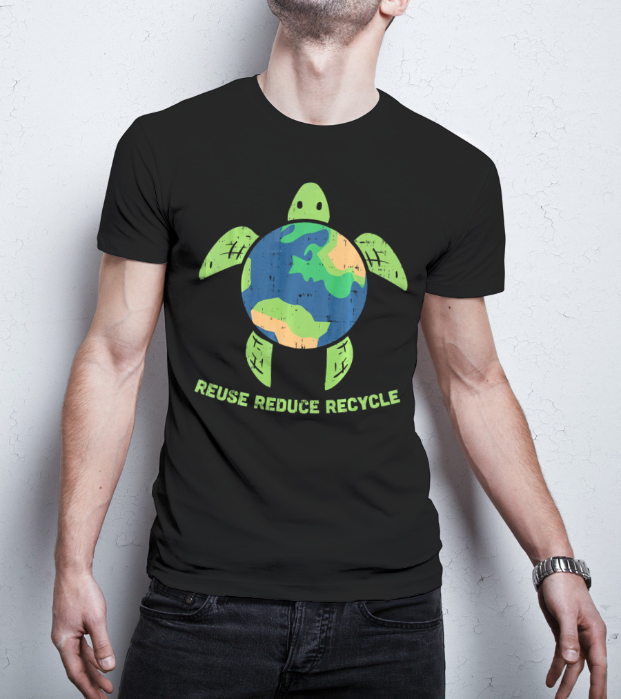 Reuse Reduce Recycle Earth Turtle Conservation Message T-Shirt