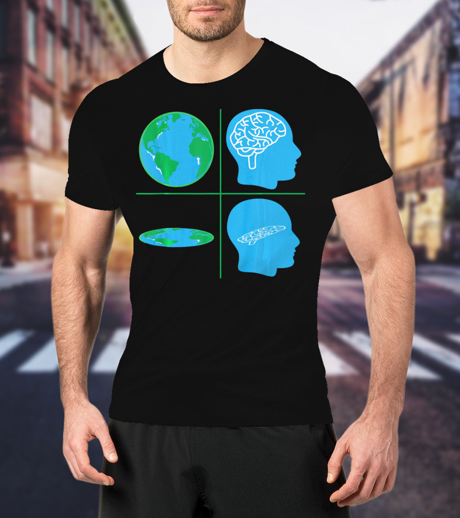 Flat Earth Society Flat Brain Memes Globes And Brain Flatheads T-Shirt