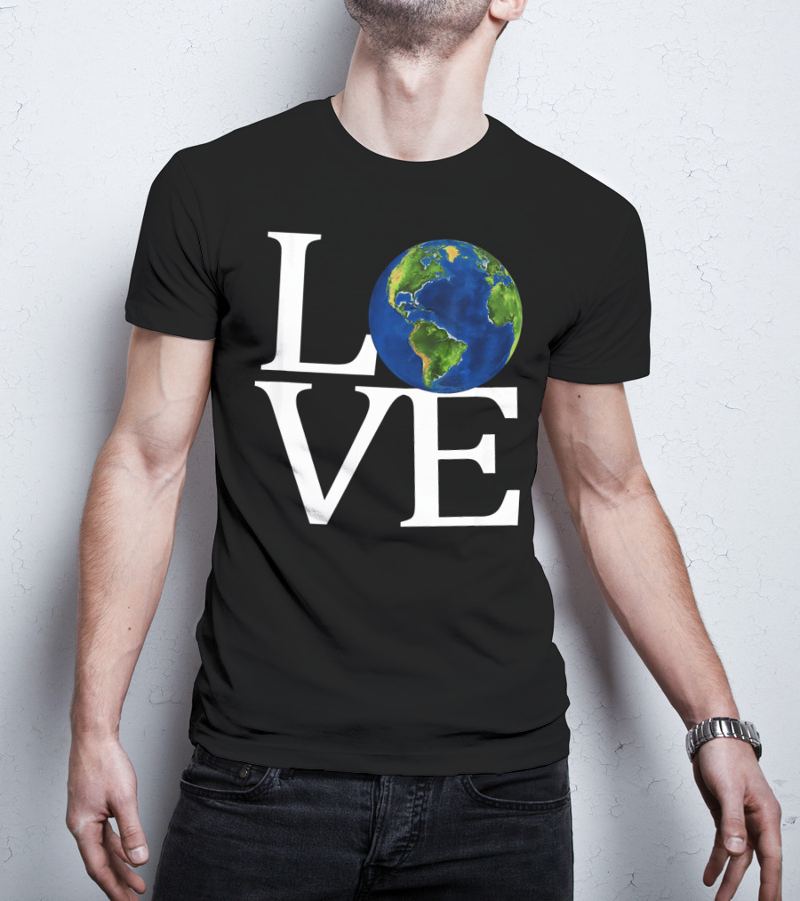 Love Earth Day Environmental Recycling Earth T-Shirt