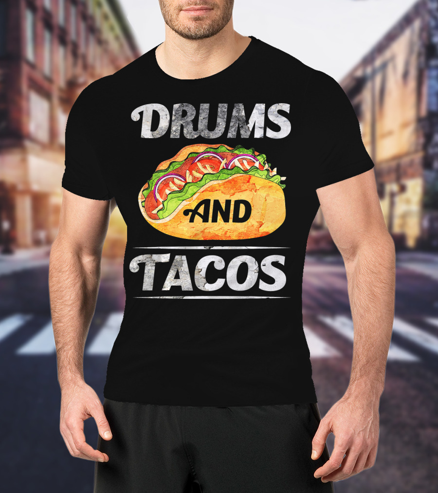 Drums And Tacos Cinco De Mayo Music T-Shirt