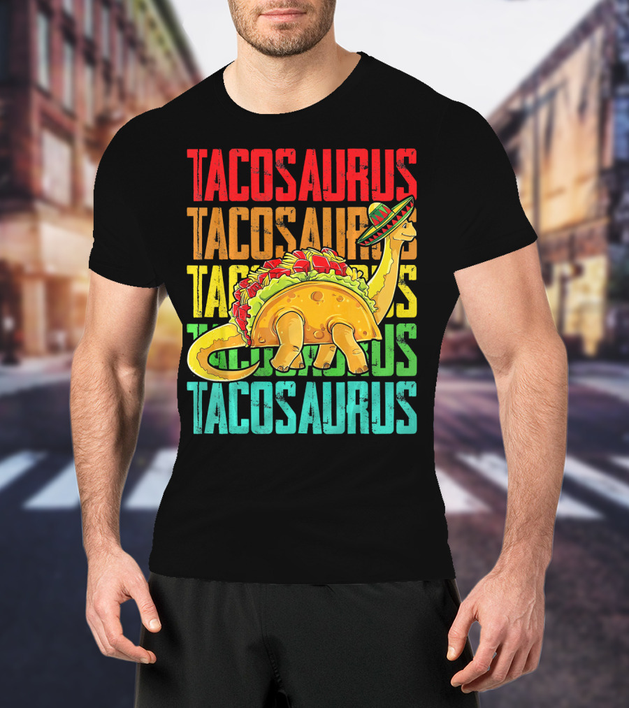 Tacosaurus Sombrero Dinosaur Taco Mexican Fiesta T-Shirt