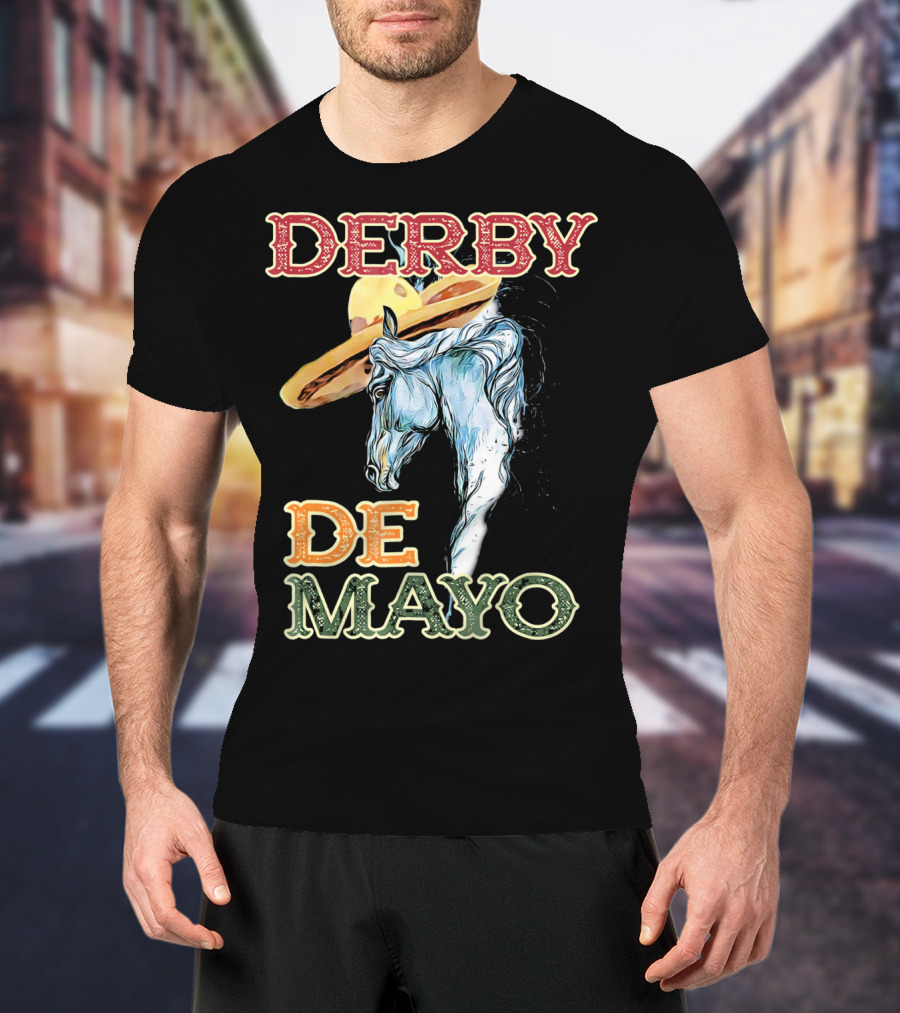 Derby Sombrero De Mayo Horse T-Shirt