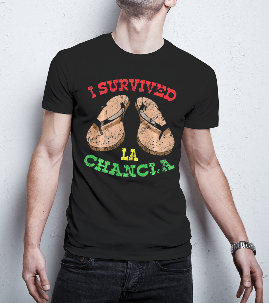 I Survived La Chancla Mexico Cinco Sandals T-Shirt