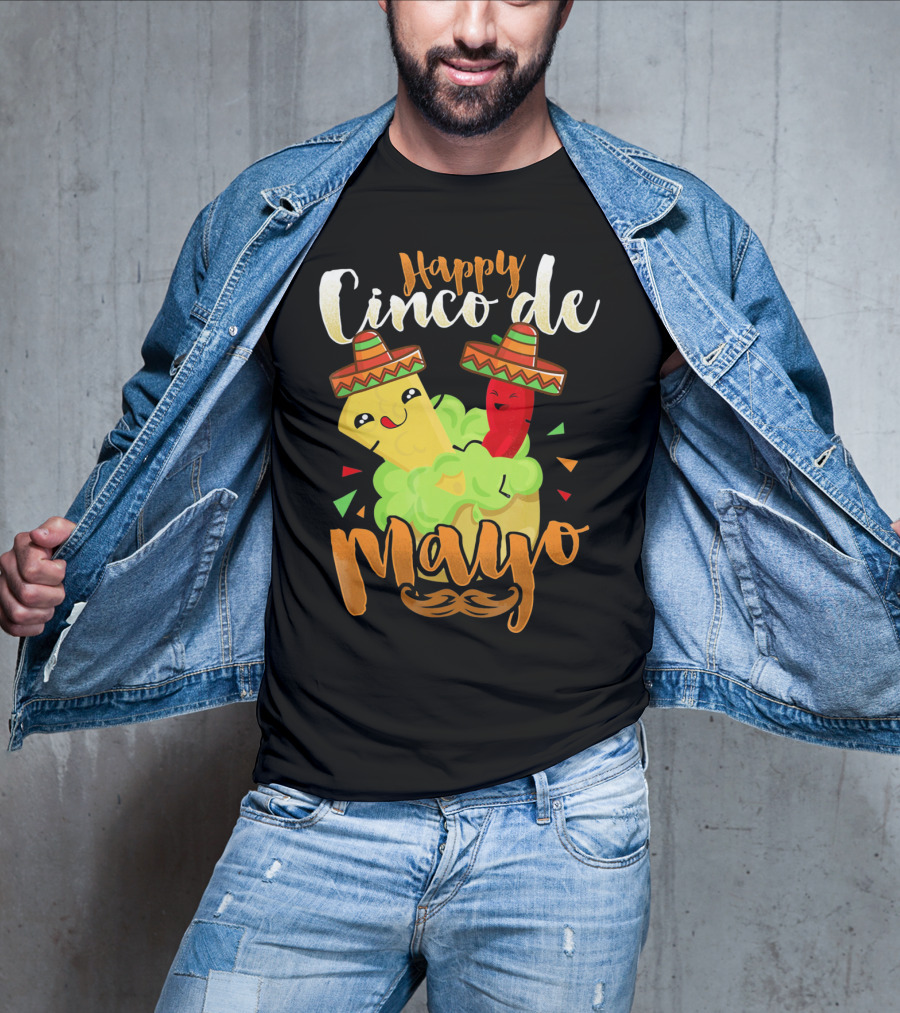 Happy Cinco De Mayo Nacho Guacamole Cinco De Mayo T-Shirt