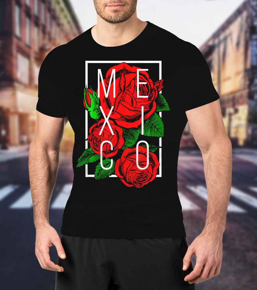 Mexico Rose Flower Cinco De Mayo T-Shirt